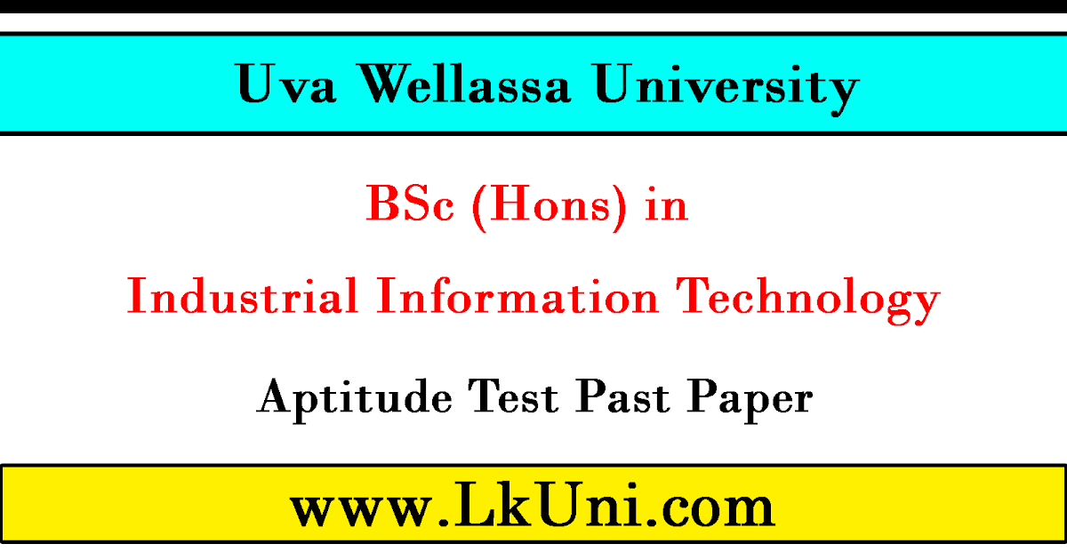 BSc Hons In Industrial Information Technology Aptitude Test Past Papers Uva Wellassa